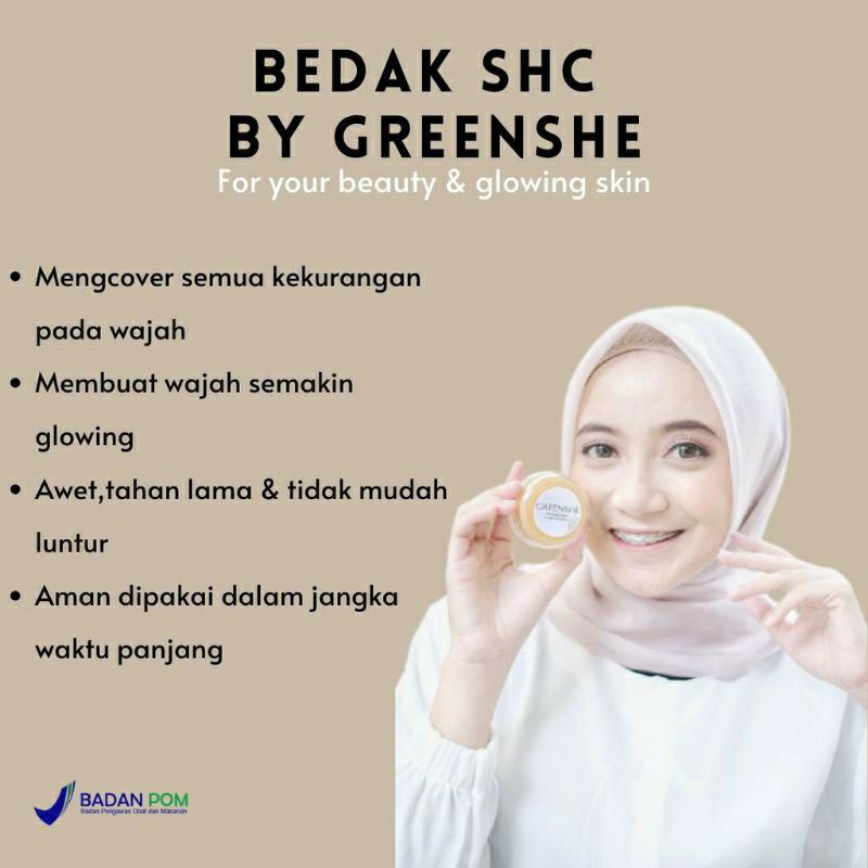 BEDAK SHC /Greenshe SHC /Bedak GLOWING