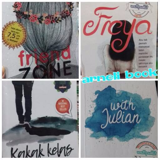 Paket 4 Novel Friendzone Freya Kakak Kelas With Julian Wattpad TABS