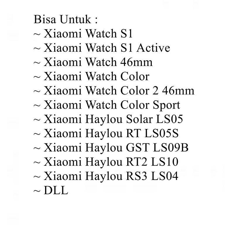 Xiaomi Watch S1 S1 Active Xiaomi Watch 46mm Xiaomi Watch Color Color 2 46mm Color Sport Haylou Solar LS05 GST LS09B Haylou RT2 LS10 Haylou RS3 LS04 BEST SELLER MURAH Tali Rubber Tali Karet  / Strap Rubber / Karet jam Tangan Ukuran 22mm Kualitas Bagus