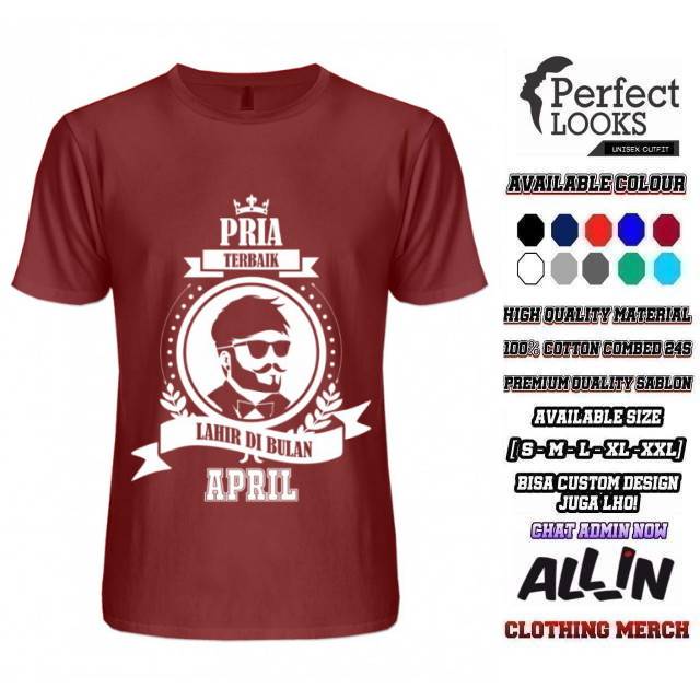 KAOS PRIA TERBAIK BULAN APRIL PRIA KEREN APRIL READY TANGAN PANJANG DAN JUGA PENDEK