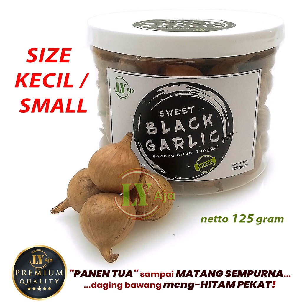 Bawang Hitam Tunggal Lanang 125 Gram Sweet Black Garlic LY Aja Size Kecil Sedang Besar Jumbo Super Premium 125 Gr