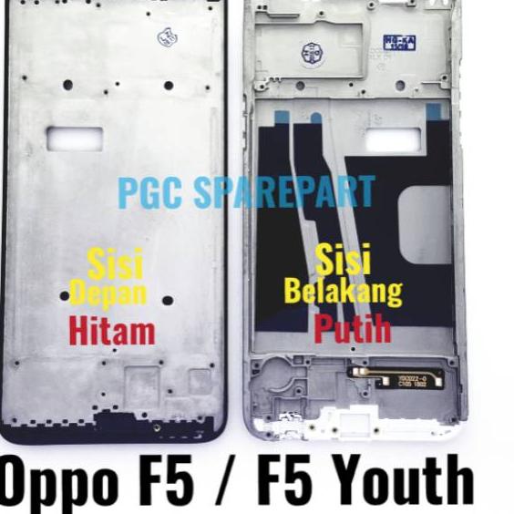 ➬ Original Frame Bezzel Oppo F5 - Oppo F5 Youth CPH1725 - Bezel Tulang tengah dudukan LCD & Mesin ֍