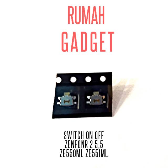 SWITCH ON OFF ZENFONE 2 5,5 ZE550ML ZE551ML TOMBOL ON OFF ZENFONE 2 5,5 ZE550ML ZE551ML