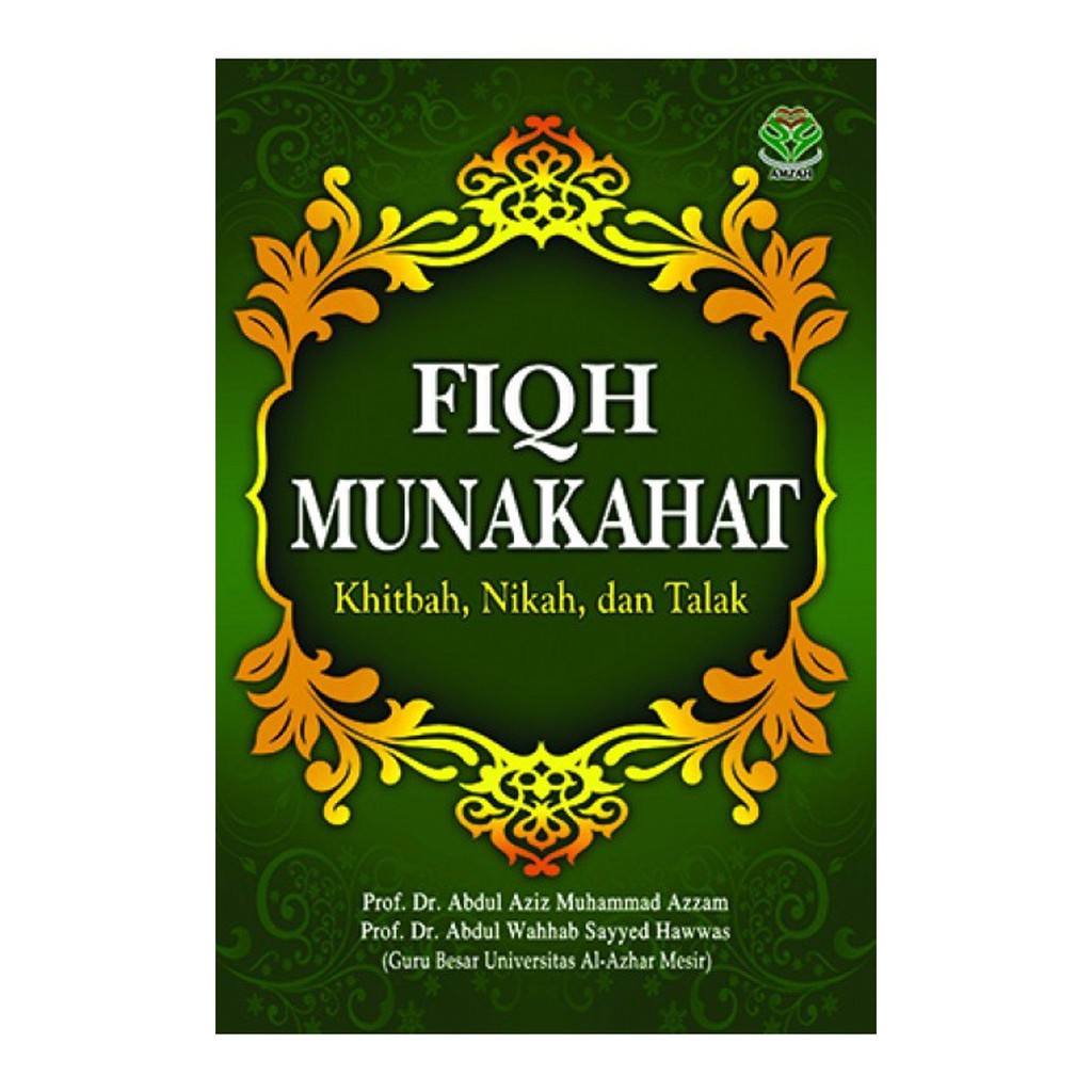 Fiqih Munakahat - Abdul Aziz M. Azzam