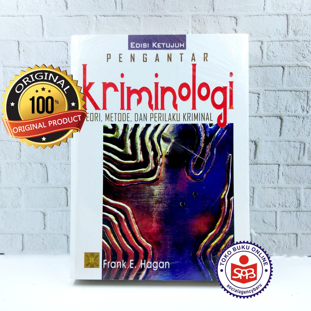 Pengantar Kriminologi Teori, Metode, Dan Perilaku Kriminal - Frank E
