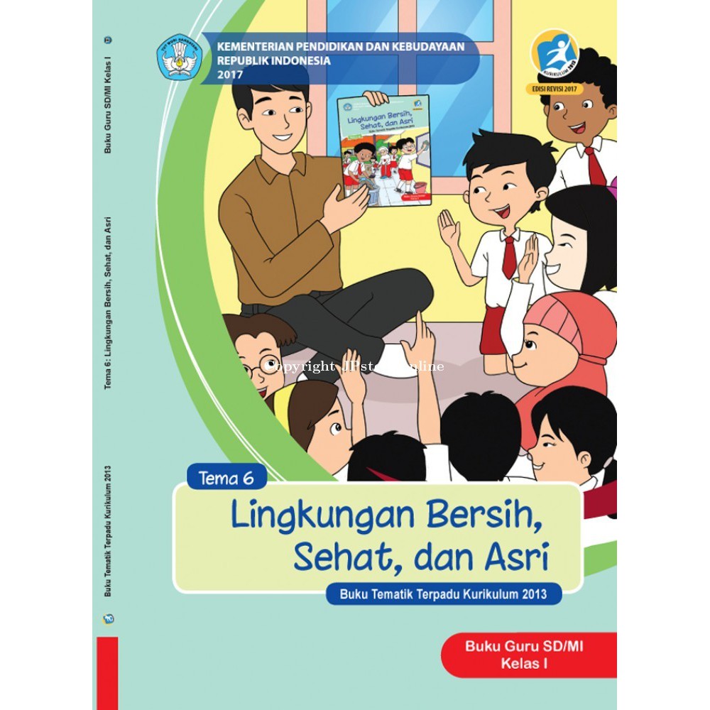 Buku K13 Guru Kelas 1 Sd Tema 6 Lingkungan Bersih