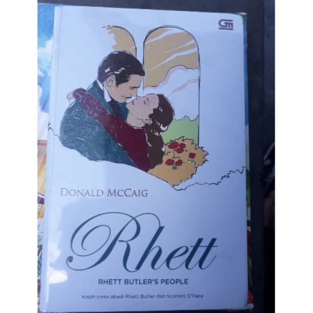 novel DONALD MCCAIG "RHETT" (RHETT BUTLERS POEPLE)