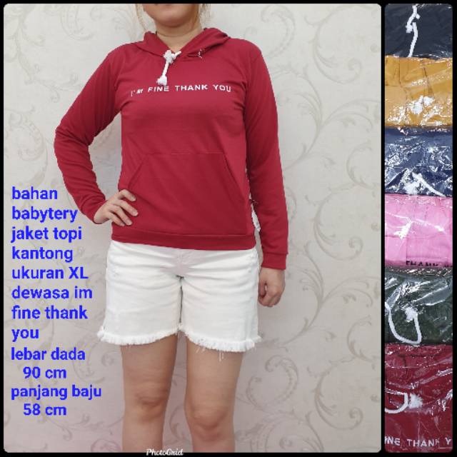 BH 223 bahan babytery jaket topi sweter XL sablon im fine thank you