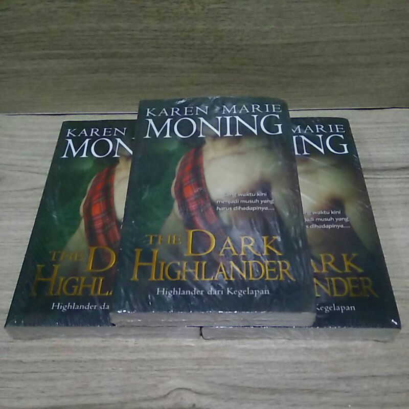 THE DARK HIGHLANDER BY KAREN MARIE MONING
