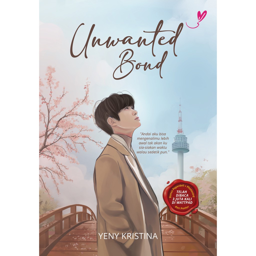 UNWANTED BOND - Yeny Kristina