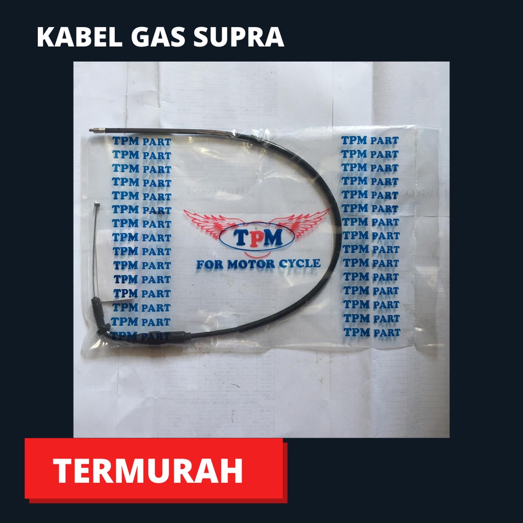 KABEL GAS TALI GAS SUPRA