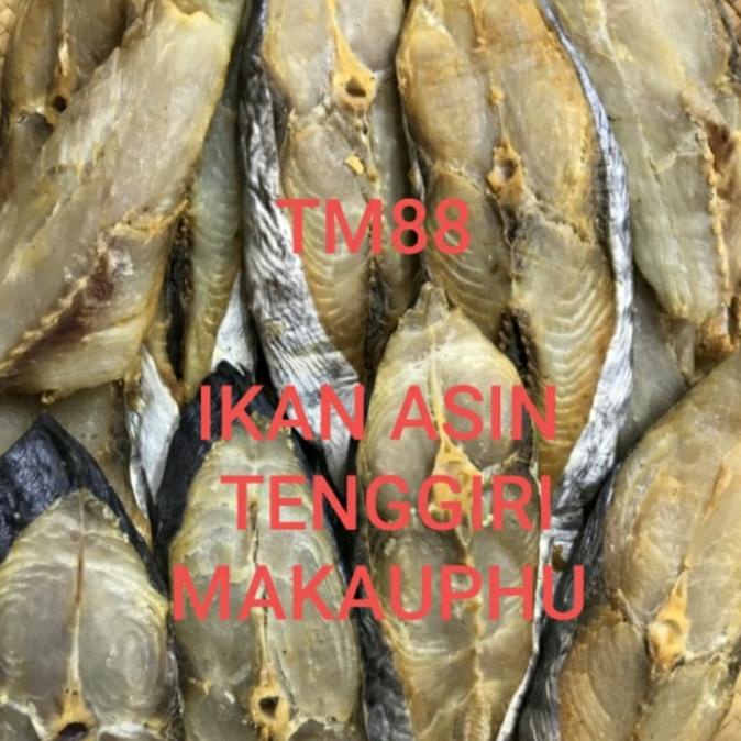

[COD] IKAN ASIN TENGGIRI/MA KAU PHU/MAKAUPHU KHAS KALIMANTAN 500 GRAM [COD]