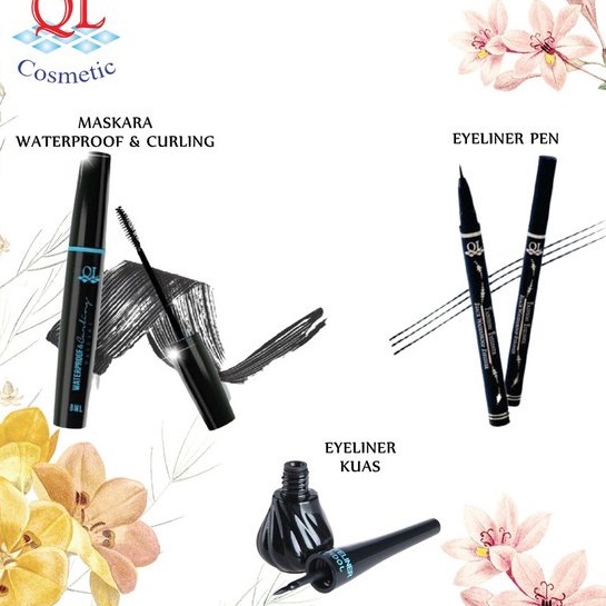 MASKARA QL BPOM/ EYELINER KUAS QL/ EYELINER PEN QL/ MASKARA WATER PROFF QL BPOM