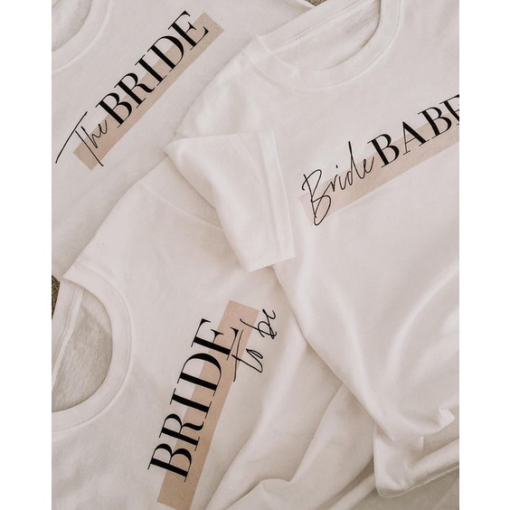 Kaos Bride To Be Hadiah Bridesmaid Pernikahan