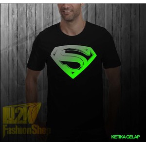 ⭐️⭐️⭐️⭐️⭐️BAJU SABLON POLYFLEX GLOW IN THE DARK  (TERLIHAT CAHAYA DIMALAM HARI) KAOS SUPERMAN NEW LO