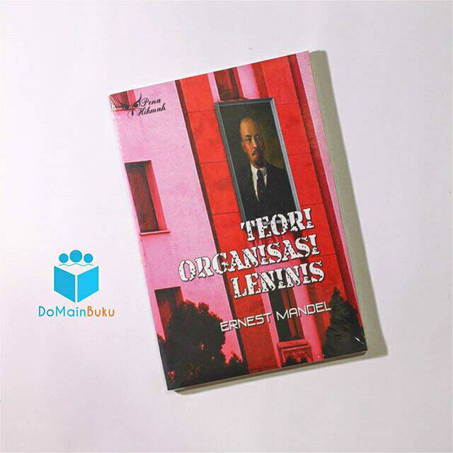 Teori Organisasi Leninis - Ernest Mandel