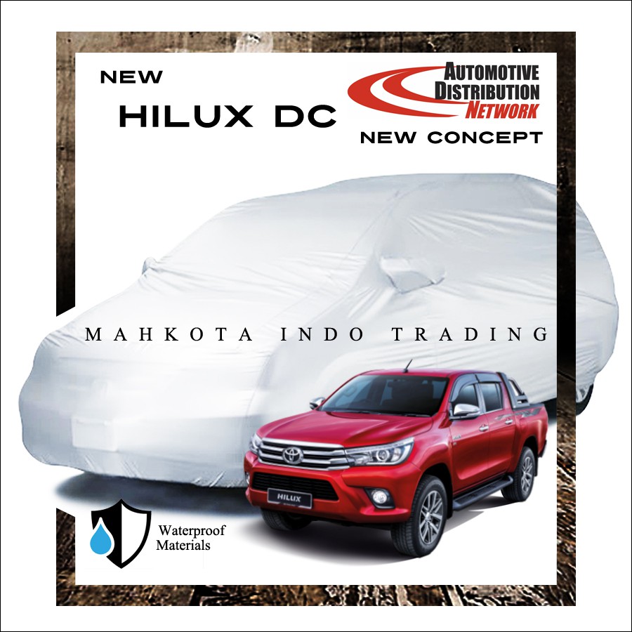 Custom Body Cover Mobil Hilux DC  / Sarung Mobil Hilux DC