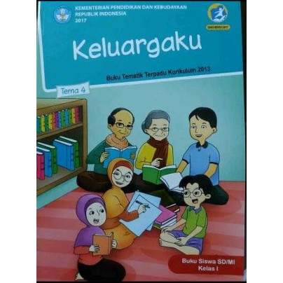 Buku Tematik Kelas 1 Tema 4 Berkualitas
