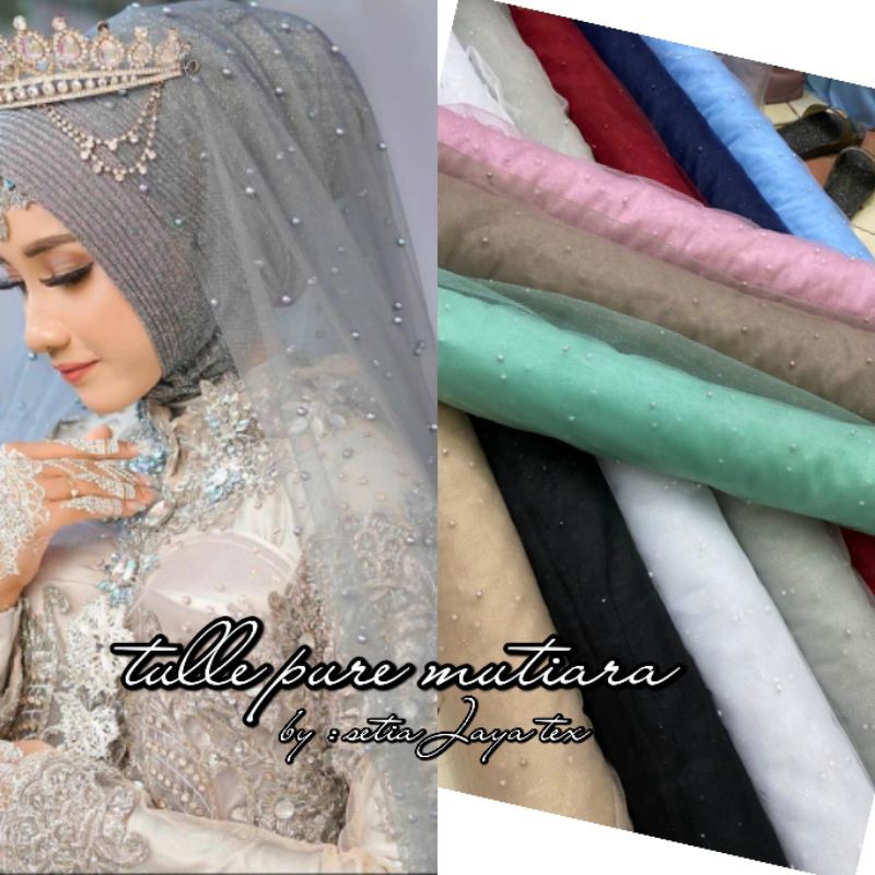 TERBARU... tile gkiter mutiara, kain tile soft tulle, tile mutiara (harga per setengah meter)