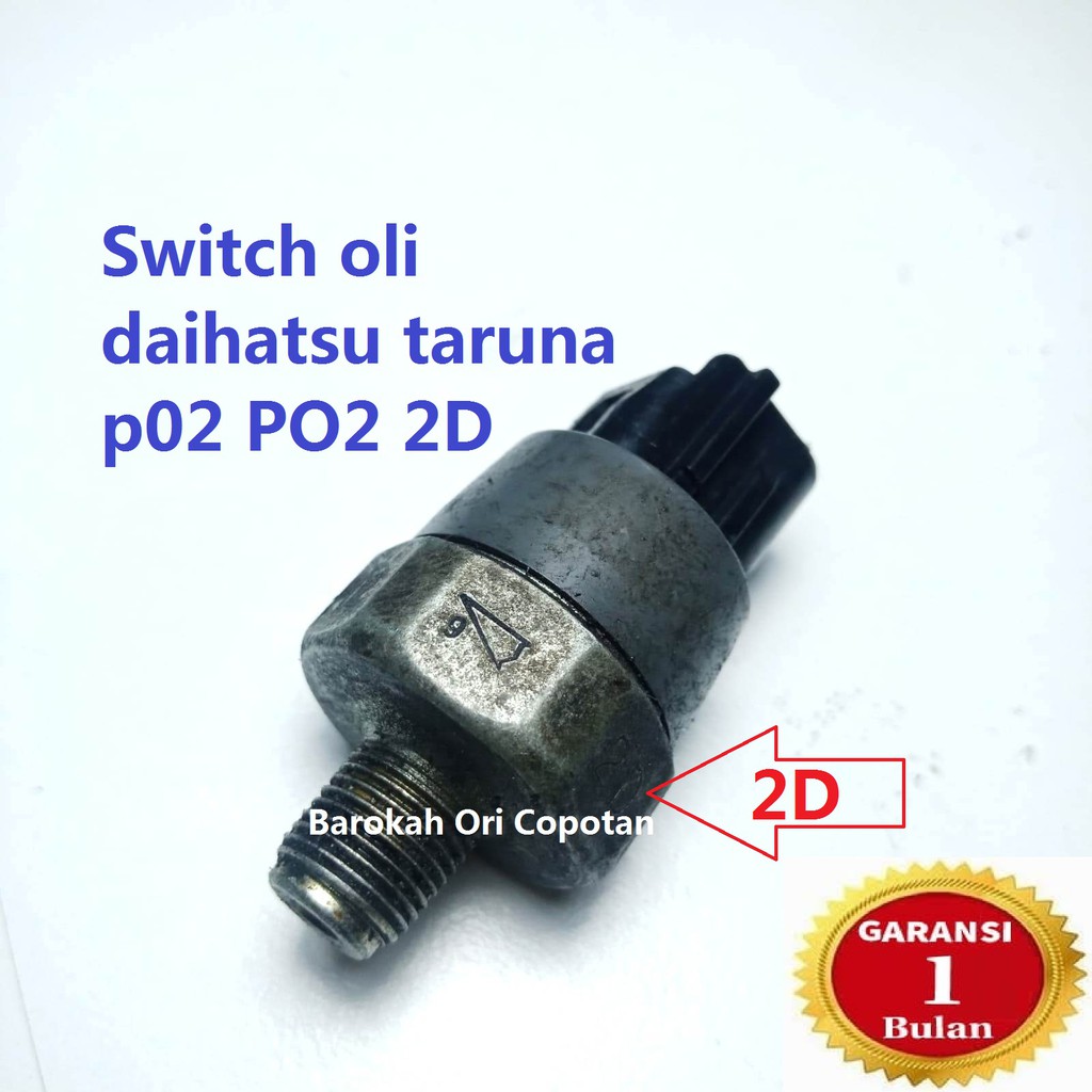 Switch PRESSURE tekanan SEnsor oli daihatsu taruna p02 PO2 2D original ori asli copotan