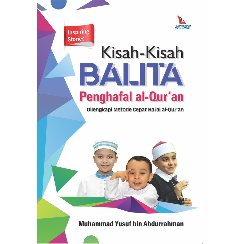 

Buku Kisah-Kisah Balita Penghafal al-Quran