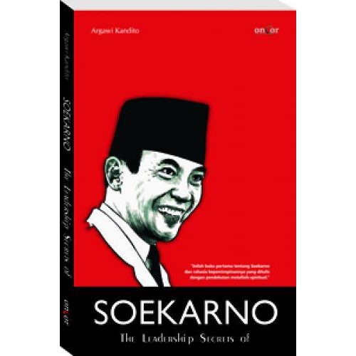 Buku Soekarno : Leadership Secrets of Soekarno