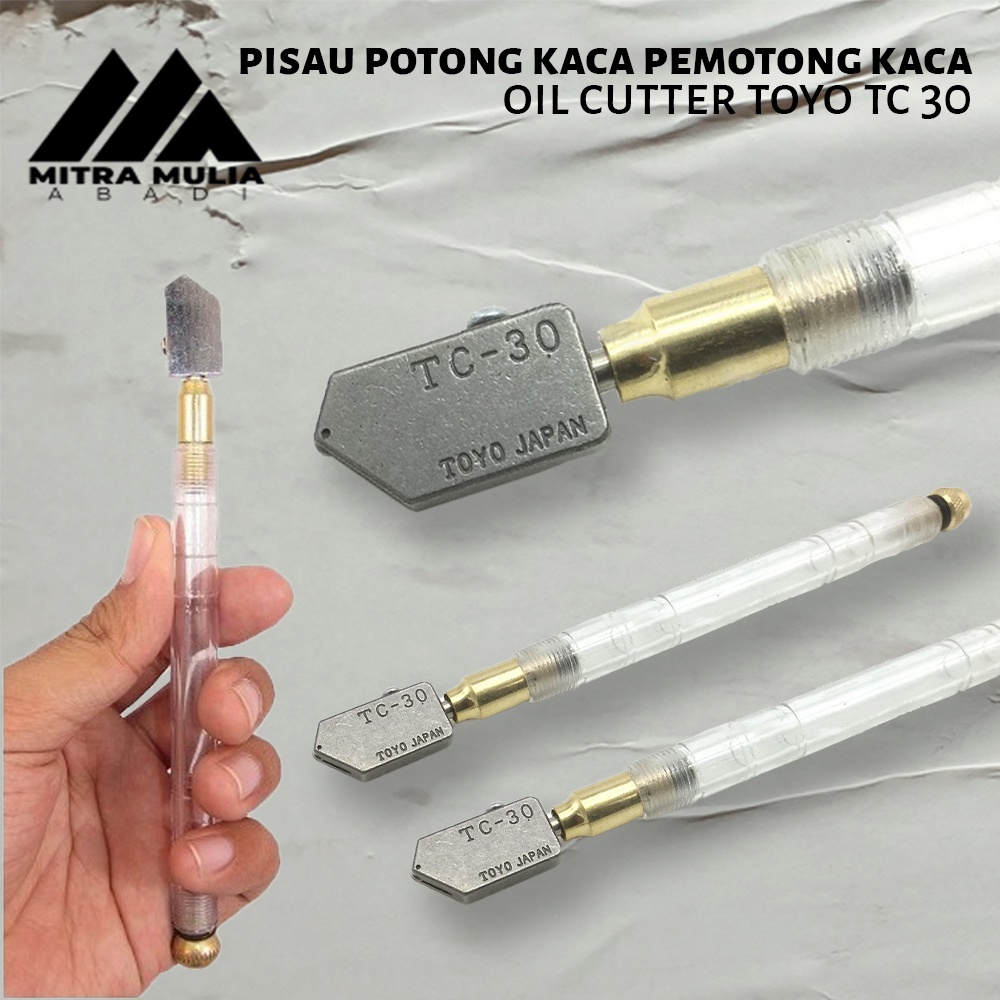 TOYO TC 30 Pisau Potong Kaca  l Pemotong Kaca l Oil Cutter