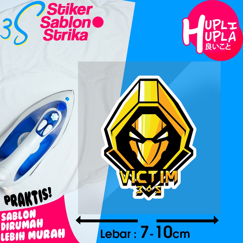 Stiker Sablon Setrika Victim 365 Esports Team Esport Sticker Emblem Gosok Untuk Baju dan Jersey