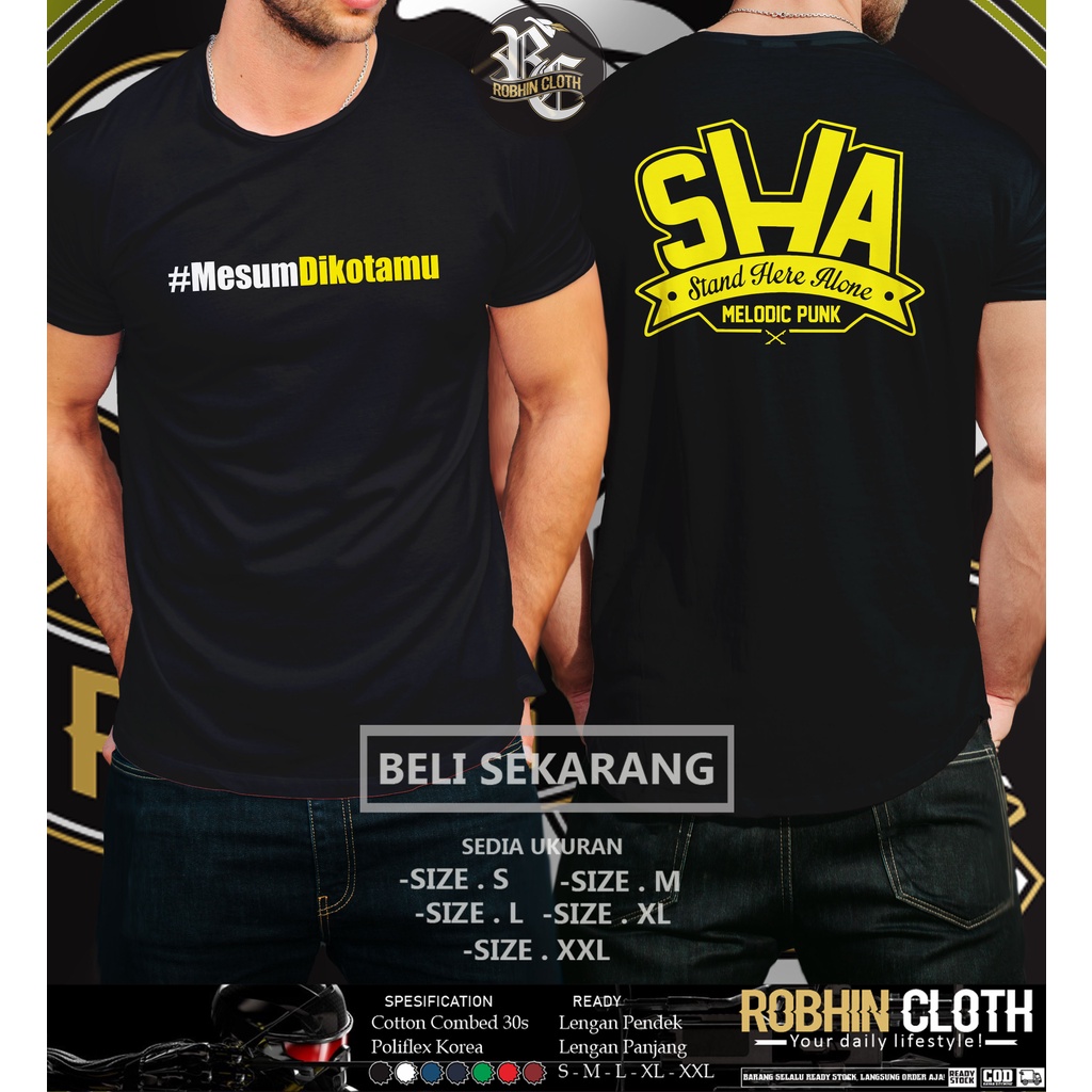 Kaos Baju SHA Stand Here Alone Kaos Distro