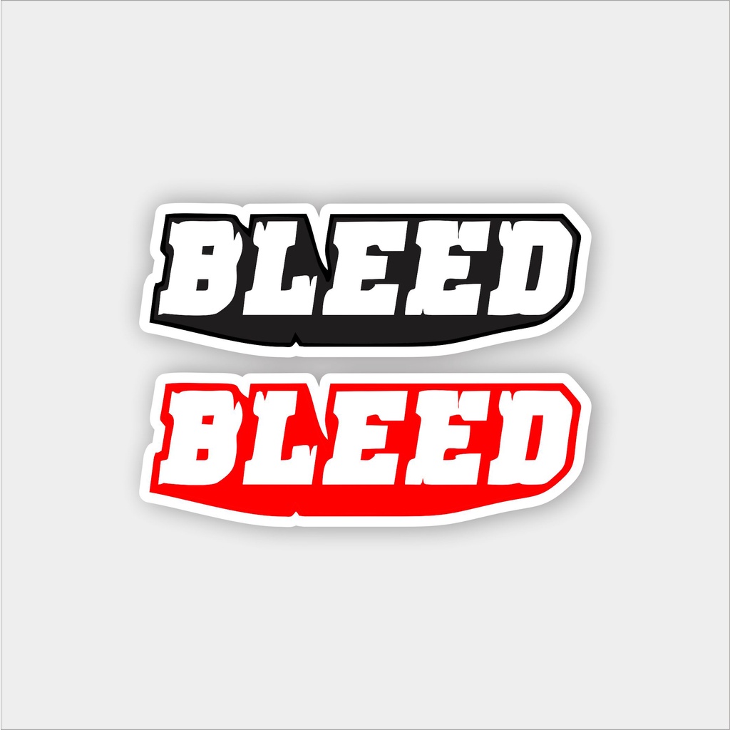 

Stiker brand stiker distro Bleed bahan graftac anti air