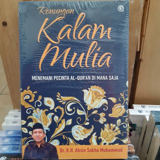 Renungan kalam mulia - ahsin sakho muhammad
