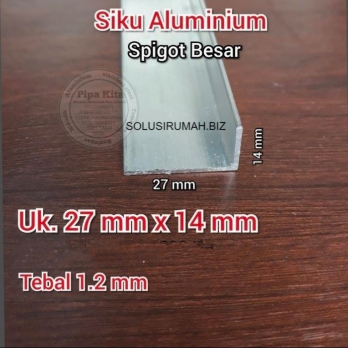 potongan PER 10cm Siku Aluminium Besar Spigot Ukuran 27 mm x 14 mm L