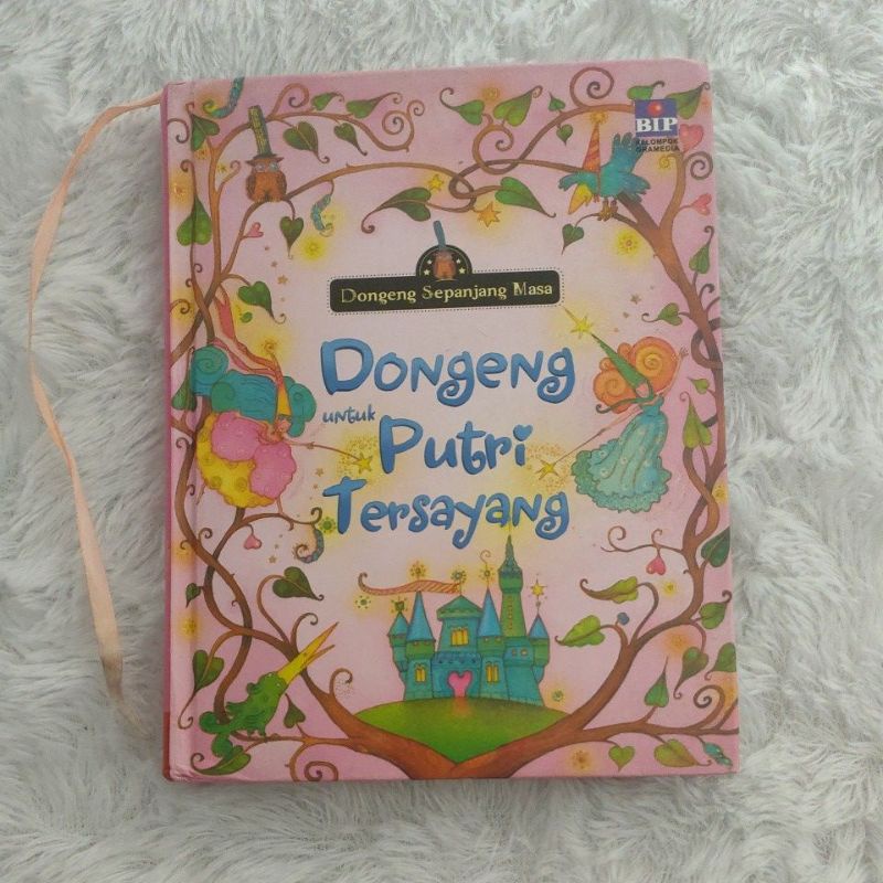 Dongeng Sepanjang Masa Dongeng untuk Putri Tersayang Preloved / Bekas Minus