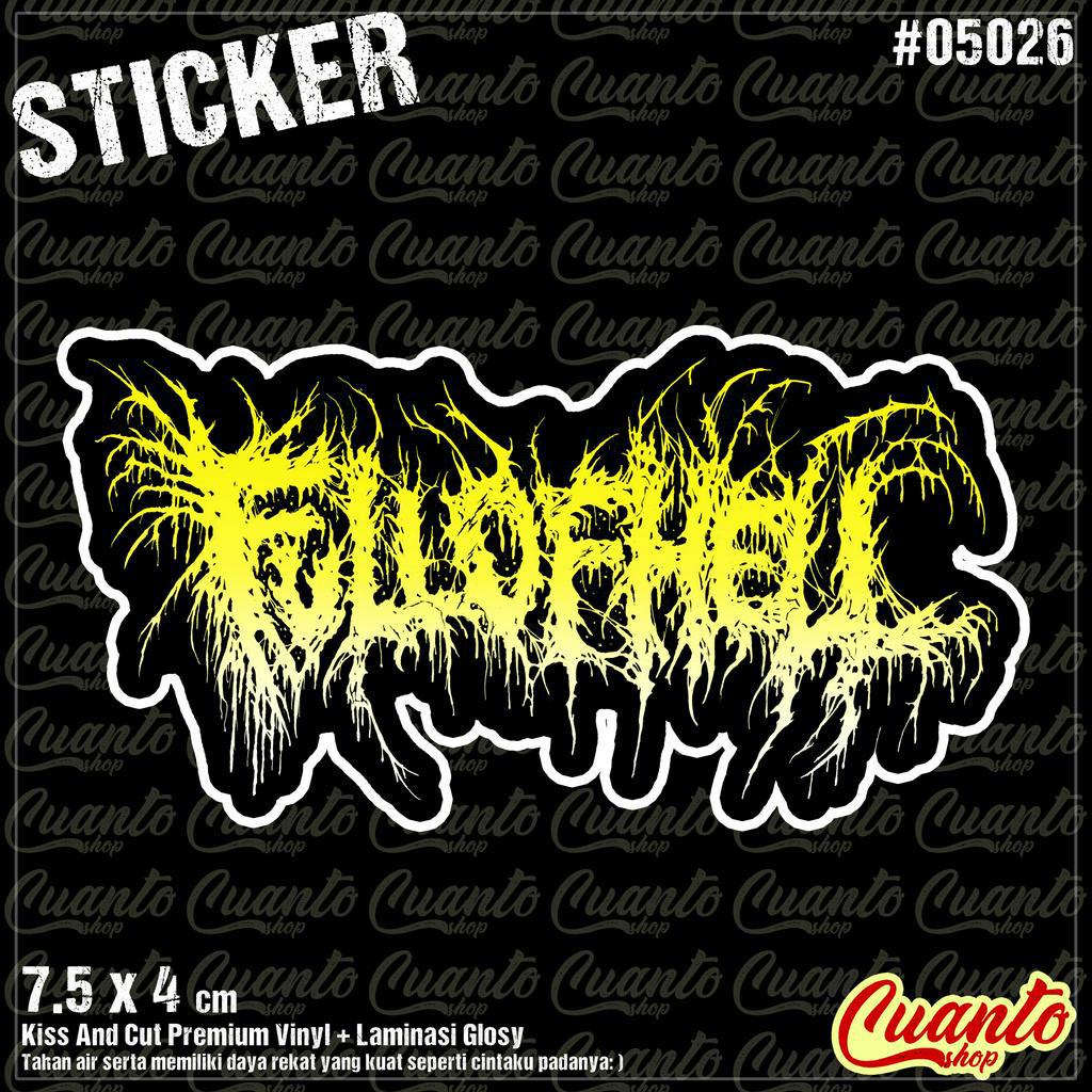 Sticker Full Of Hell