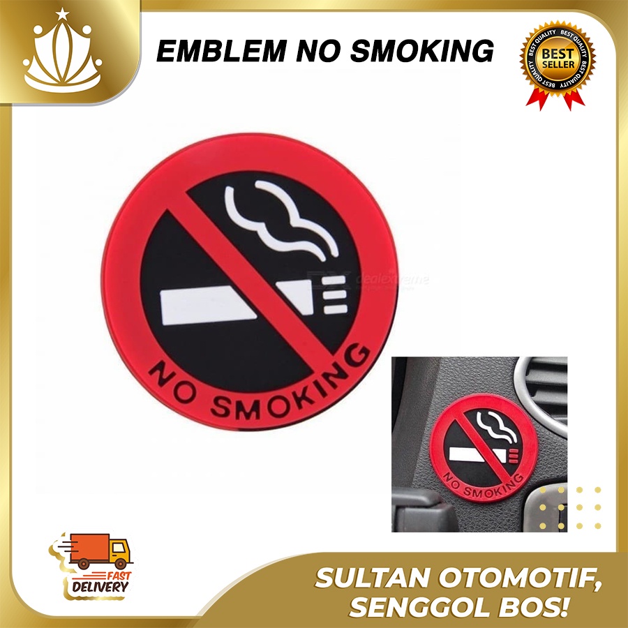 Emblem No Smoking Dilarang Merokok 3M Tinggal Pasang Interior Mobil