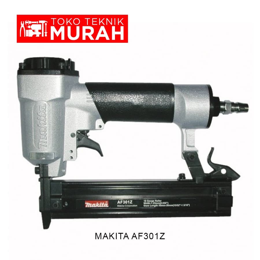 Makita AF 301 Z / AF301Z Mesin Paket Tembak Kompresor Pneumatic