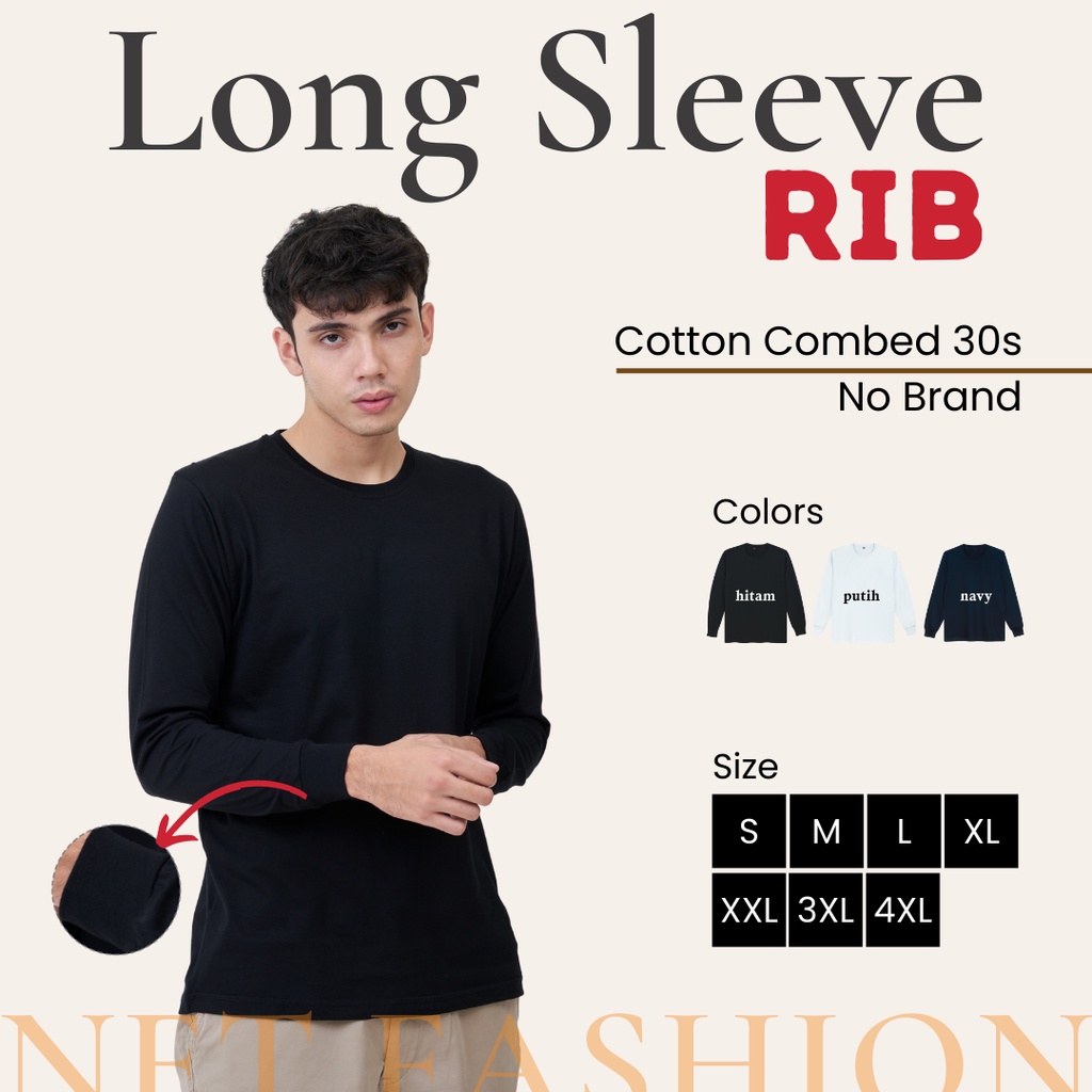 KAOS POLOS LENGAN PANJANG RIB TANGAN KARET UNISEX COTTON COMBED 30S SWEATSHIRT REGULER FIT