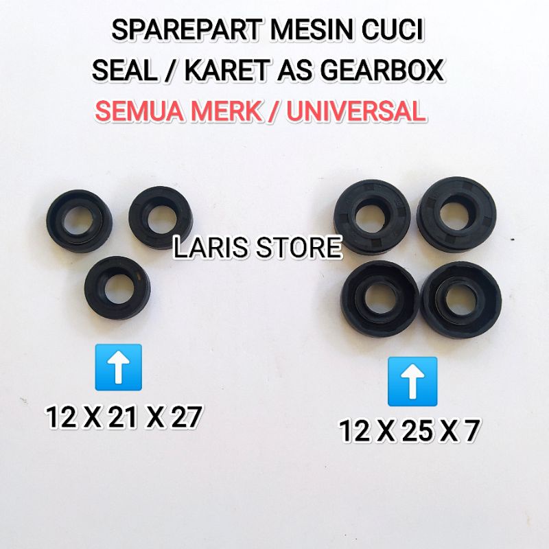 SEAL / KARET AS GEARBOX MESIN CUCI SEMUA MERK / UNIVERSAL BERKUALITAS