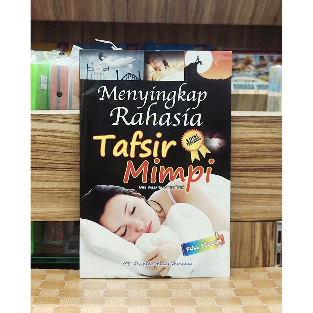Jual Buku Menyingkap Rahasia Tafsir Mimpi Edisi Warna Indonesia Shopee Indonesia