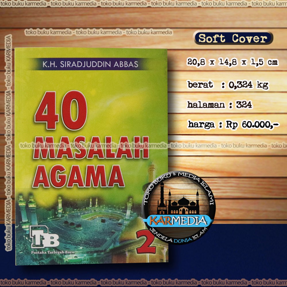 Jilid 2 40 Masalah Agama Jilid 2 - Pustaka Tarbiyah Baru - Karmedia