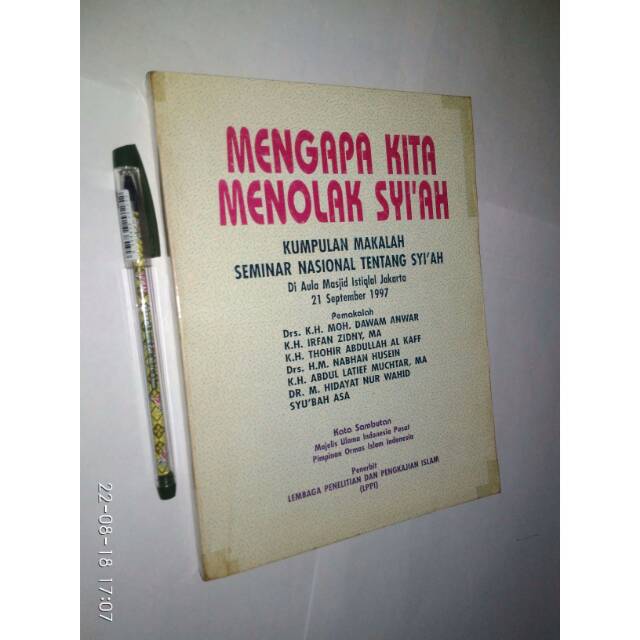 (Original) - Mengapa Kita Menolak Syi'ah - Dr. M. Hidayat Nur Wahid