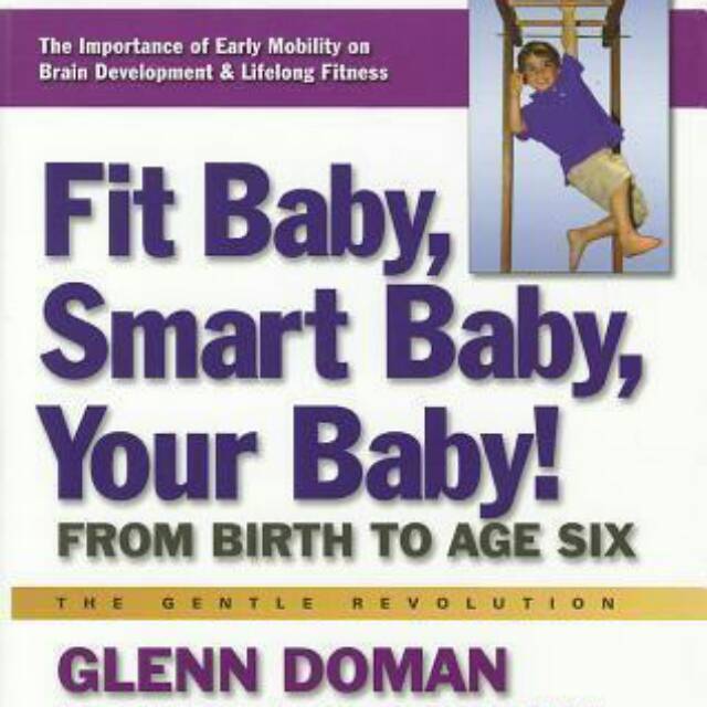 Fit Baby Smart Baby Your Baby - Glenn Doman (Bahasa Inggris)
