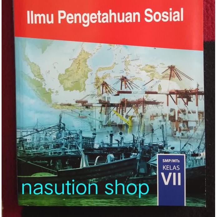 Buku Sekolah - Buku Smp Buku Ips Kls 7 Smp/Mts K13 Revisi 2017