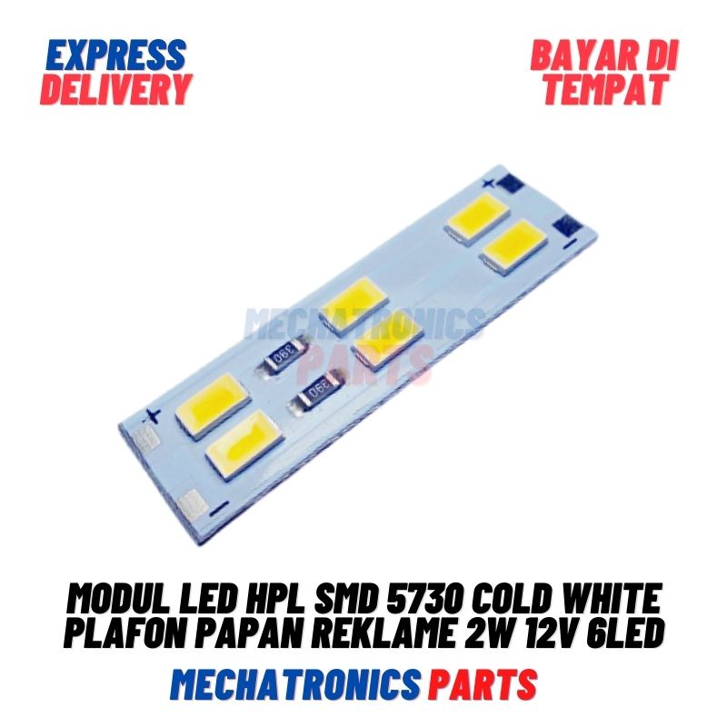 [DSP-9028] HPL LED MODUL 12 VOLT 6 LED SMD 5730 2 WATT COLD WHITE PLAFON PAPAN REKLAME