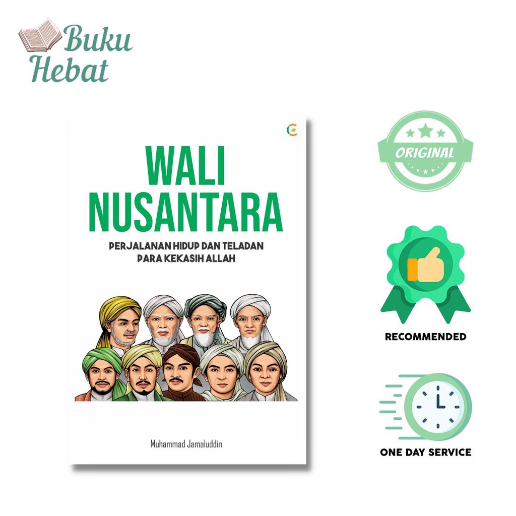 BUKU SEJARAH : Wali Nusantara; Perjalanan Hidup dan Teladan Para Kekasih Allah