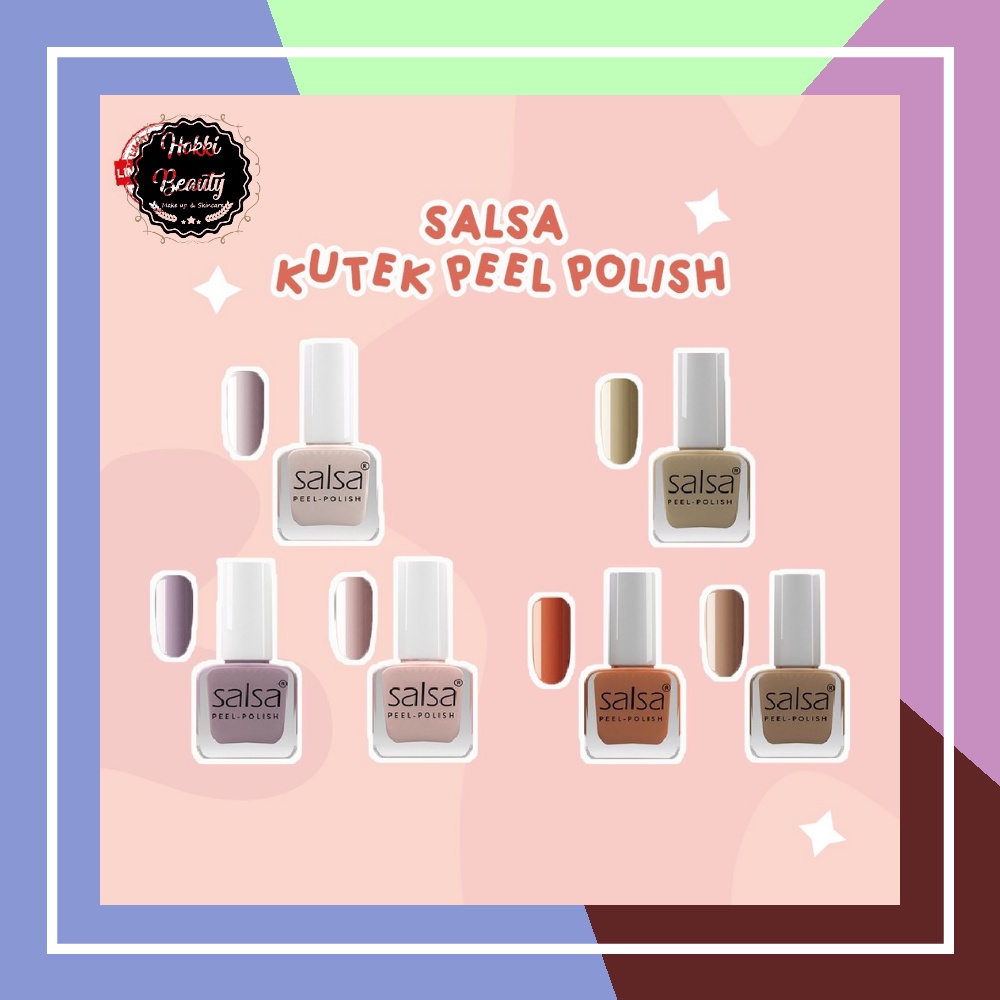 SALSA Peel Polish - Kutek Peel Off kupas Breathable ISI 3 KUTEK HALAL