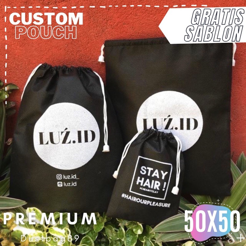 DUSTBAG GRATIS SABLON CUSTOM | FS 50.50