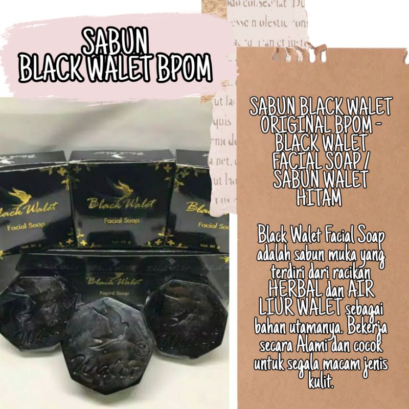 SABUN BLACK WALET ORIGINAL BPOM - BLACK WALET FACIAL SOAP / SABUN WALET HITAM