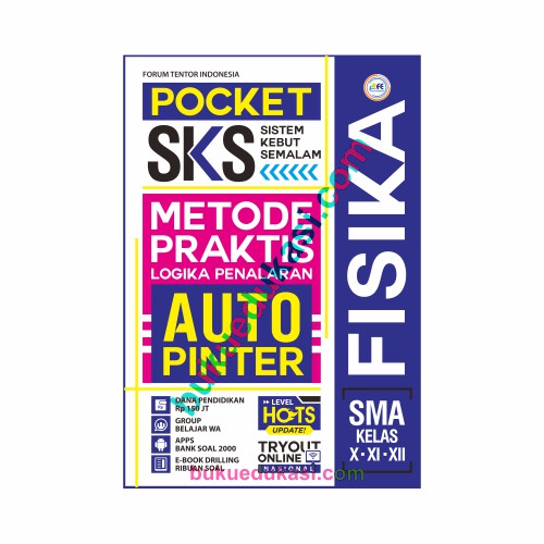 BUKU SKS / BUKU SMA / POCKET SKS MATEMATIKA, FISIKA, KIMIA, BIOLOGI BEST SELLER-Fisika