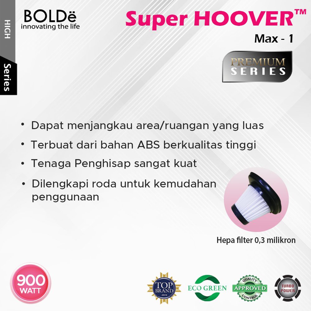 Penyedot Debu Vacuum Cleaner BOLDe Super Hoover MAX 1 Garansi Resmi